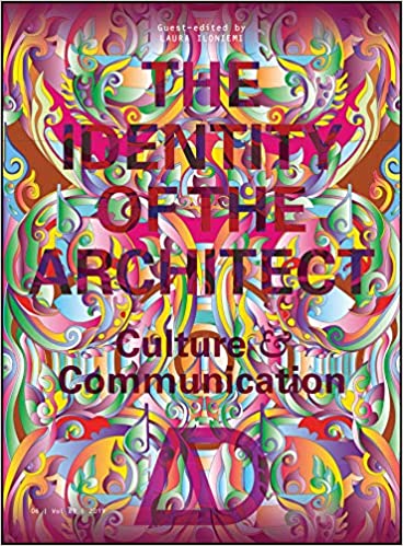 The Identity of the Architect: Culture and Communication (Architectural Design) - Original PDF