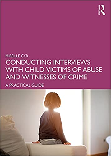 Conducting Interviews with Child Victims of Abuse and Witnesses of Crime[2022] - Orginal PDF