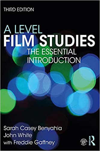 A Level Film Studies:  The Essential Introduction (Essentials) (3rd Edition) [2020] - Orginal PDF