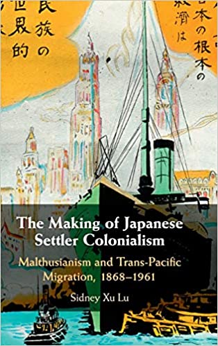 The Making of Japanese Settler Colonialism by Sidney Xu Lu - Original PDF