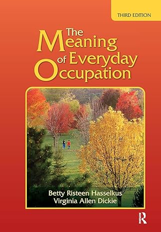 The Meaning of Everyday Occupation (3rd Edition) - Original PDF