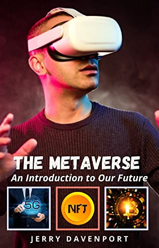 The Metaverse:  An Introduction to Our Future[2022] - Epub + Converted pdf