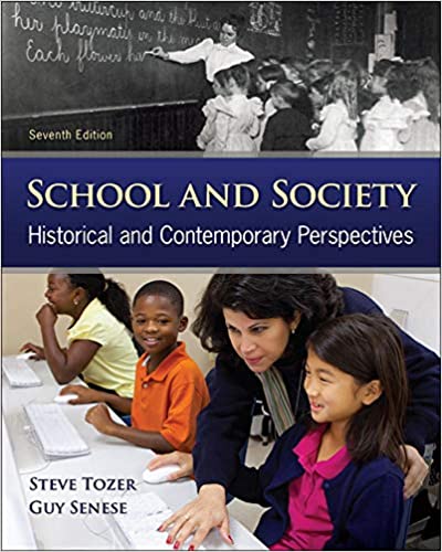 School and Society:  Historical and Contemporary Perspectives (7th Edition) - Original PDF