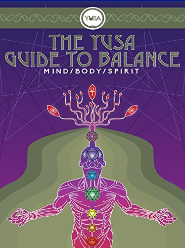 The YUSA Guide To Balance: Mind Body Spirit - Epub + Converted pdf
