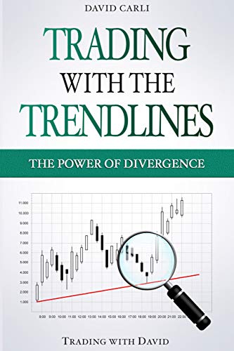 Trading with the Trendlines - The Power of Divergence: Trading Strategy. Forex, Stocks, Futures, Commodity, CFD, ETF. [2020] - Epub + Converted pdf