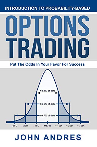 Introduction to Probability-Based Options Trading:  Put The Odds In Your Favor For Success[2020] - Epub + Converted pdf