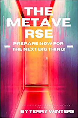 The Metaverse:  Prepare Now for the Next Big Thing[2021] - Epub + Converted PDF