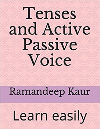 Tenses and Active Passive Voice:  Learn easily (2)[20158] - Orginal PDF
