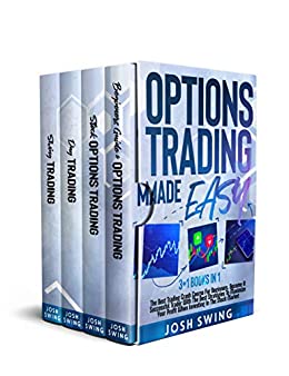 Options Trading Made Easy: 3+1 Books in 1: The Best Trading Crash Course For Beginners. Become A Successful Trader - Epub + Converted PDF