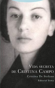 Vida secreta de Cristina Campo (Tiempo Recobrado) (Spanish Edition) - Epub + Converted pdf