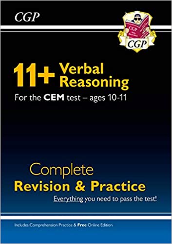New 11+ CEM Verbal Reasoning Complete Revision and Practice - Ages 10-11 (with Online Edition): perfect preparation for the eleven plus (CGP 11+ CEM) - Original PDF