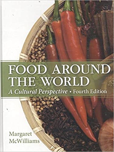 Food Around the World: A Cultural Perspective (4th Edition) - Original PDF