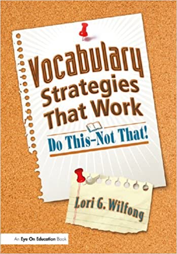 Vocabulary Strategies That Work: Do This—Not That - Original PDF