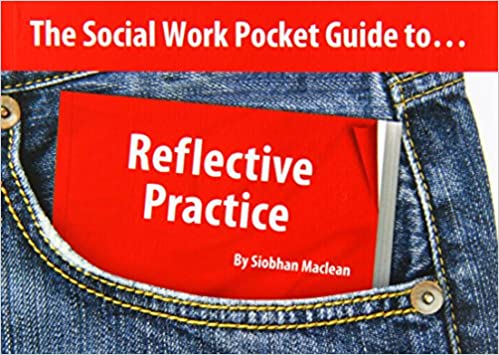 The Social Work Pocket Guide to...: Reflective Practice - Original PDF