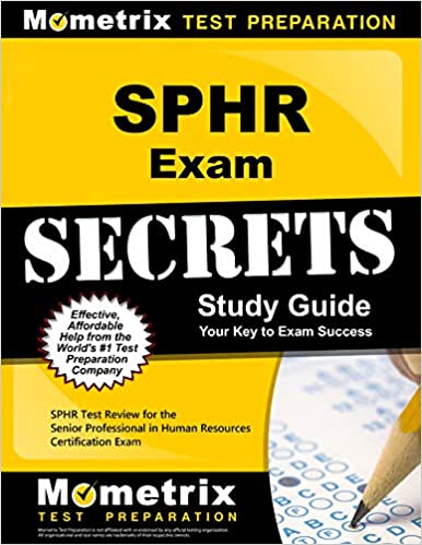 SPHR Exam Secrets Study Guide: SPHR Test Review for the Senior Professional in Human Resources Certification Exam - Epub + Converted pdf