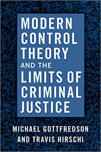 Modern Control Theory and the Limits of Criminal Justice - Original PDF