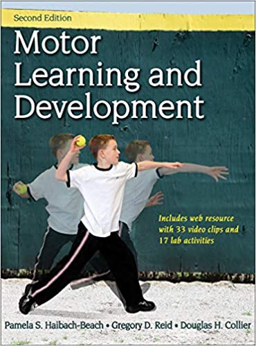 Motor Learning and Development By Pamela S. Haibach-Beach  (2nd Edition) - Original PDF