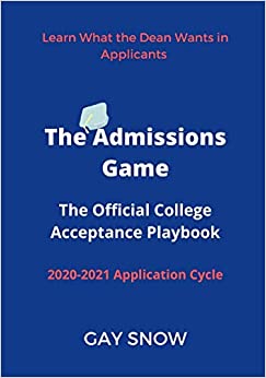 The Admissions Game: The Official College Acceptance Playbook 2020-2021 - Epub + Converted PDF