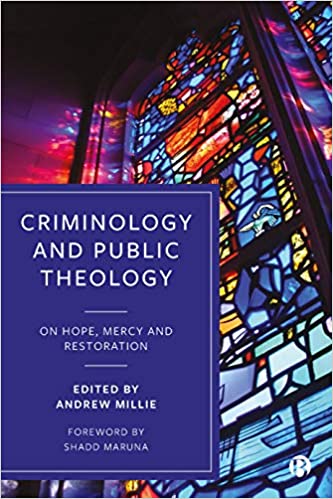 Criminology and Public Theology:  On Hope, Mercy and Restoration[2020] - Orginal PDF