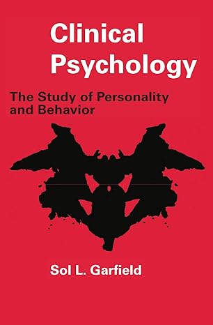 Clinical Psychology: The Study of Personality and Behavior 1st Edition, Kindle Edition - Original PDF