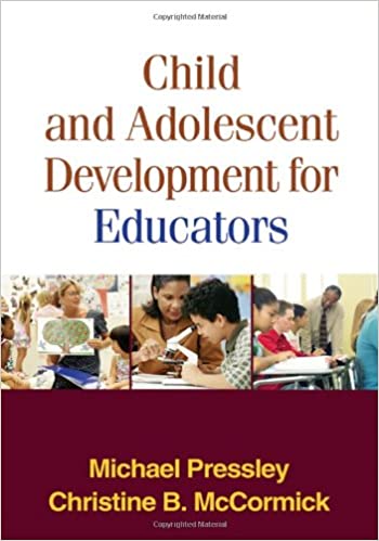 Child and Adolescent Development for Educators, First Edition [2006] - Orginal PDF