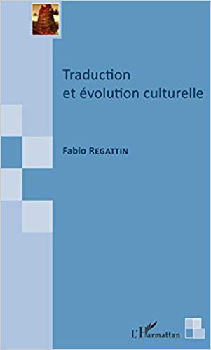 Traduction et évolution culturelle (French Edition)