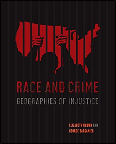 Race and Crime: Geographies of Injustice - Original PDF