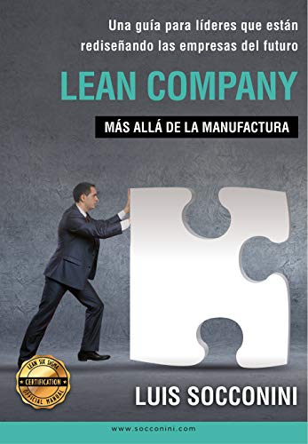Lean Company: Más allá de la manufactura (Spanish Edition) - Epub + Converted pdf