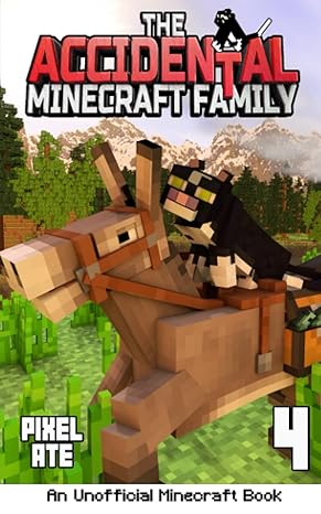 The Accidental Minecraft Family: Book 4  - Epub + Converted PDF