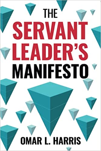 The Servant Leader's Manifesto [2020] - Epub + Converted PDF