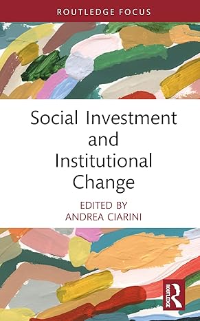 Social Investment and Institutional Change (Social Welfare Around the World) - Epub +Converted PDF