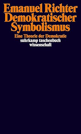 Demokratischer Symbolismus: Eine Theorie der Demokratie - Original PDF