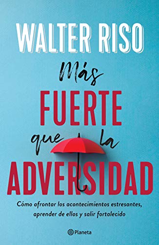 Más fuerte que la adversidad (Spanish Edition) - Epub + Converted pdf