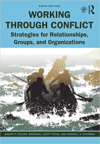 Working Through Conflict: Strategies for Relationships, Groups, and Organizations (9th Edition) - Original PDF