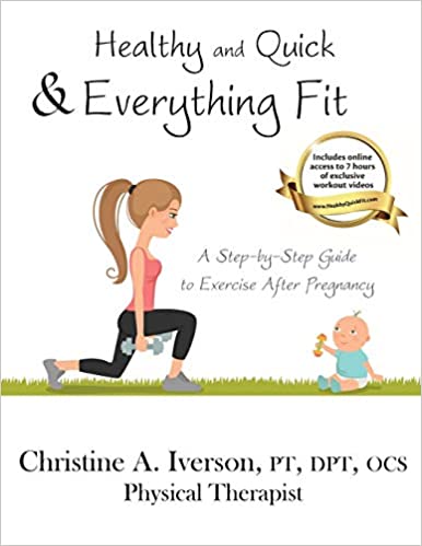Healthy and Quick and Everything Fit: A Step-by-Step Guide to Exercise After Pregnancy  - Epub + Converted pdf