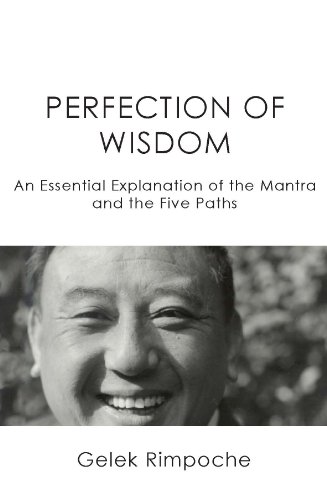 Perfection of Wisdom: An Essential Explanation of the Mantra and the Five Paths - Epub + Converted pdf