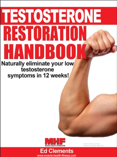 Testosterone Restoration Handbook - Epub + Converted Pdf