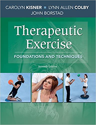 Therapeutic Exercise: Foundations and Techniques (Therapeudic Exercise: Foundations and Techniques) (7th Edition) - Original PDF
