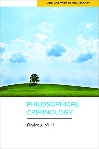 Philosophical Criminology (New Horizons in Criminology) - Original PDF