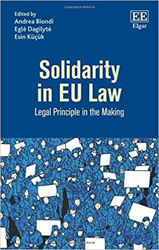 Solidarity in EU Law: Legal Principle in the Making - Original PDF