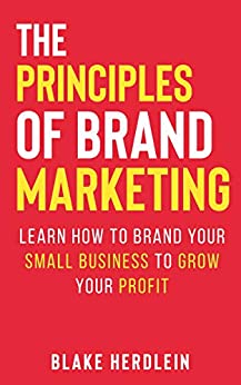 The Principles of Brand Marketing - Epub + Converted PDF