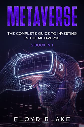 METAVERSE: the complete guide to investing in the mateverse 2 book in 1 metaverse investing + advanced strategies for investing - Epub + Converted PDF