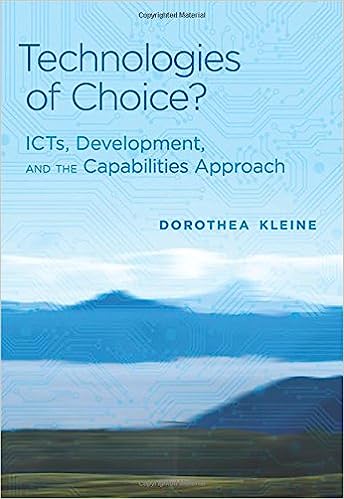 Technologies of Choice?:  ICTs, Development, and the Capabilities Approach (Information Society Series)[2013] - Original PDF