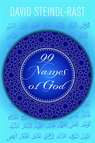 99 Names of God By David Steindl-Rast - Epub + Converted pdf