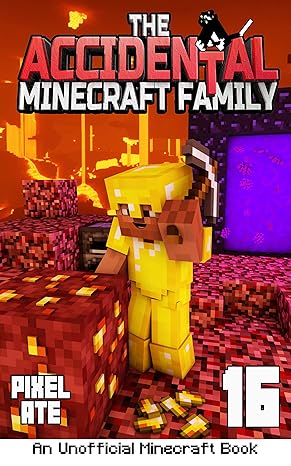 The Accidental Minecraft Family: Book 16 - Epub + Converted PDF