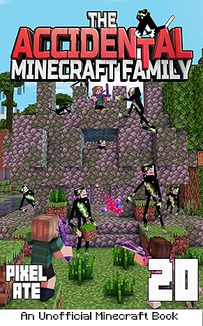 The Accidental Minecraft Family: Book 20 - Epub + Converted PDF