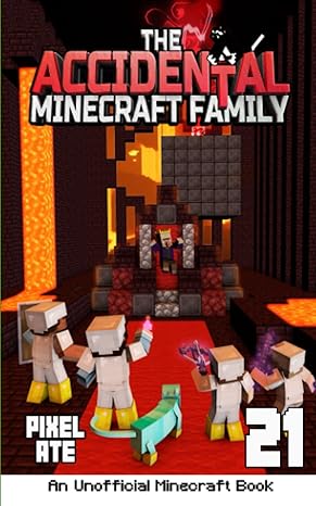 The Accidental Minecraft Family: Book 21 - Epub + Converted PDF