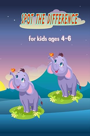 Spot the difference for kids ages 4-6: Picture Puzzles for Kids - Search - find the differences - What's Different - Epub + Converted PDF