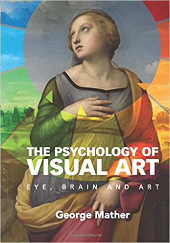 The Psychology of Visual Art: Eye, Brain and Art - Epub + Converted pdf