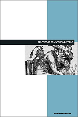 Belphegor Summoning Spells eBook: A Demon Summoner's Guide to One of Hell's Seven Princes - Epub + Converted pdf